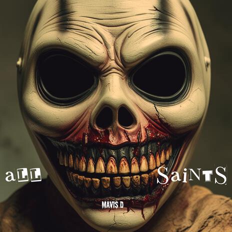 All Saints | Boomplay Music