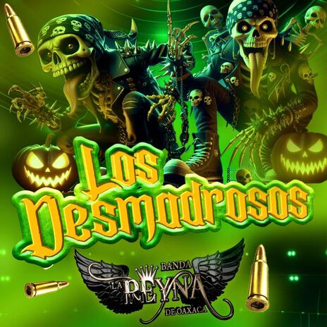 Los Desmadrosos | Boomplay Music