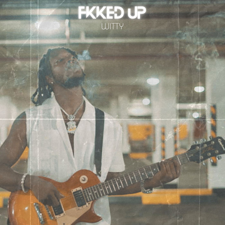 Fkked Up ft. Bussweh & Tjtorry106 | Boomplay Music