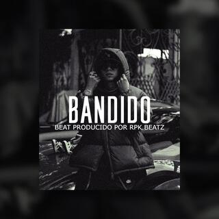 Bandido (Base De Rap Underground)