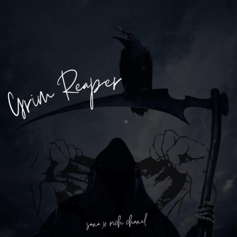 Grim Reaper ft. Rich Chanel