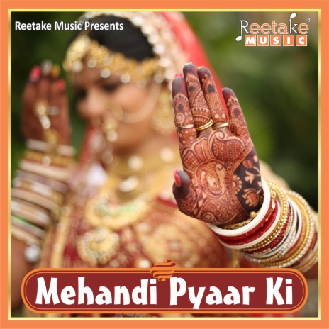 MEHANDI PYAAR KI ft. Deepak Jain | Boomplay Music