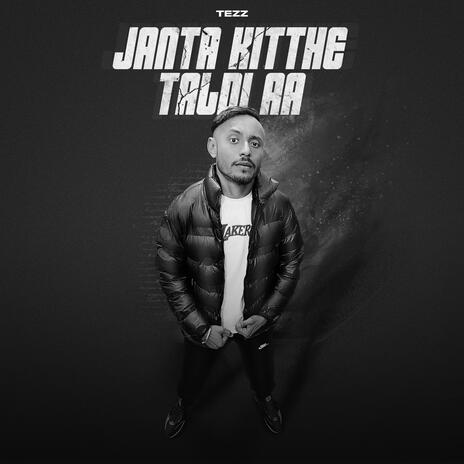 Janta Kitthe Taldi aa | Boomplay Music