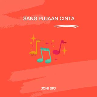 Sang Pujaan Cinta