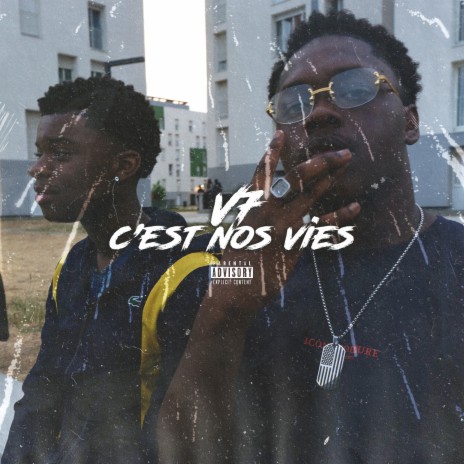 C'EST NOS VIES | Boomplay Music