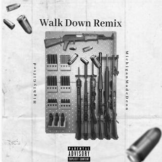 Walk Down (Remix)