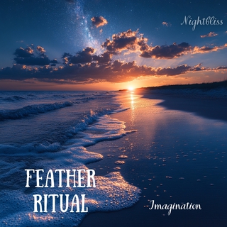 Feather Ritual Imagination