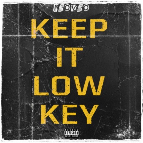 Keep It Lowkey | Boomplay Music