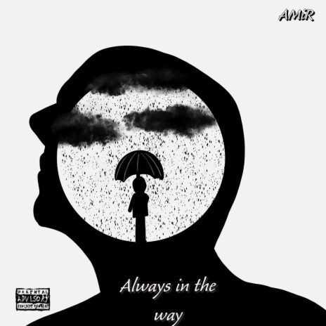 Always in the Way | Boomplay Music