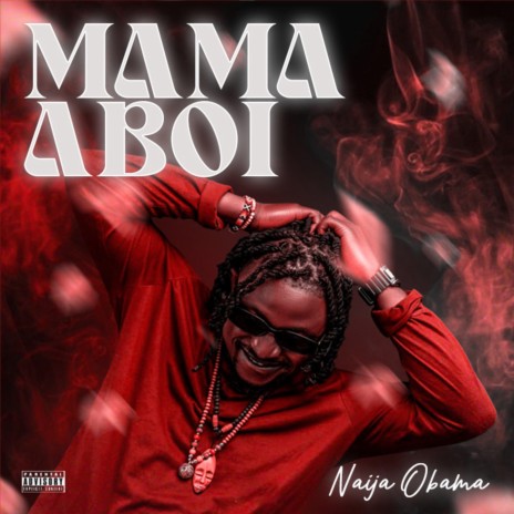 Mama Aboi | Boomplay Music