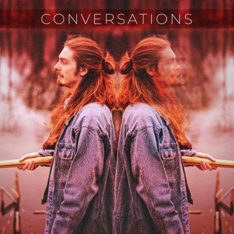 Conversations | Boomplay Music