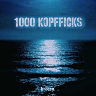 1000 Kopfficks