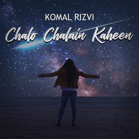 Chalo Chalain Kaheen | Boomplay Music