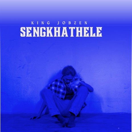 Sengkhathele | Boomplay Music