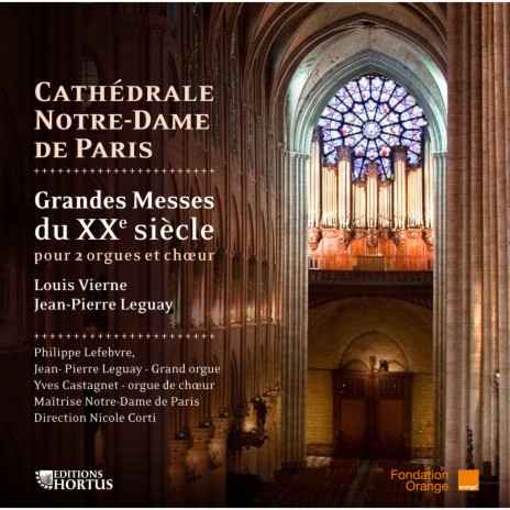 Messe solennelle, Op. 16: I. Kyrie ft. Maîtrise Notre-Dame de Paris, Philippe Lefebvre & Nicole Corti | Boomplay Music