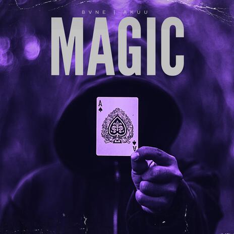 Magic ft. Akuu | Boomplay Music