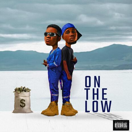 On a low ft. UN PAC | Boomplay Music