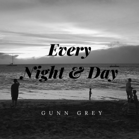 every night & day | Boomplay Music