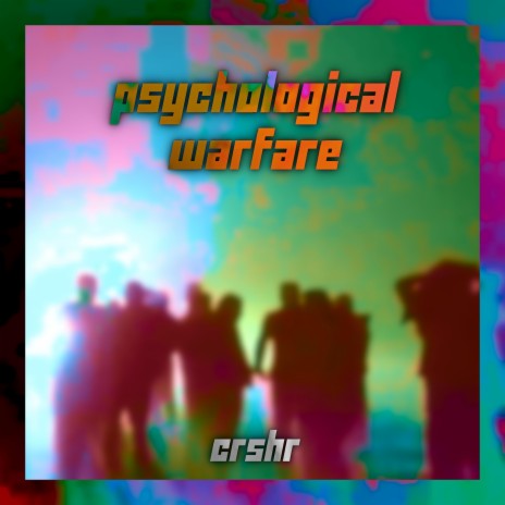 Psychological Warfare | Boomplay Music