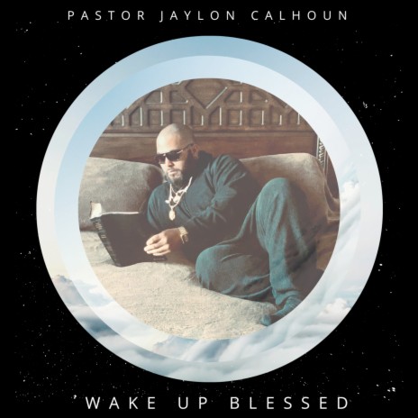 Wake up Blessed | Boomplay Music