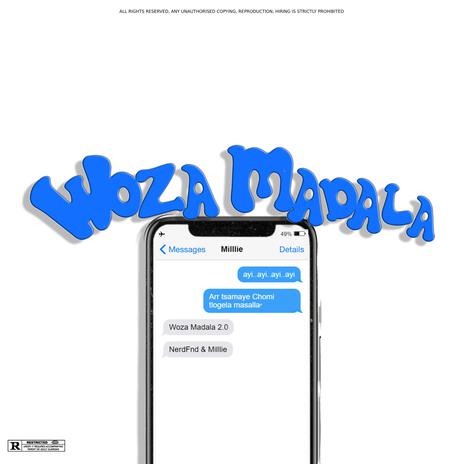 Woza Madala 2.0 ft. Milllie | Boomplay Music