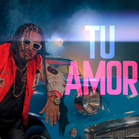 Tu Amor | Boomplay Music