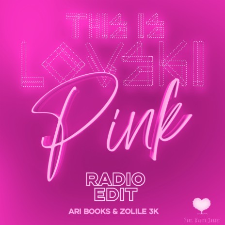 Pink (Radio Edit) ft. ari Books, Zolile 3K, Kaleta & Jahari | Boomplay Music