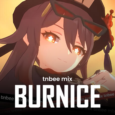 Burning Desires (From Zenless Zone Zero) (Burnice Theme) ft. Brianna Knickerbocker | Boomplay Music