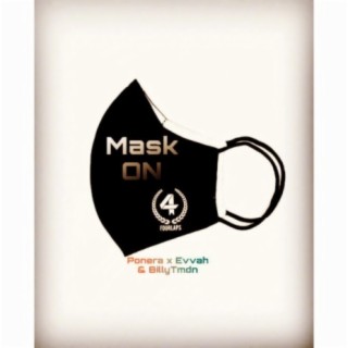 MaskOn ft. Evvah & Billy