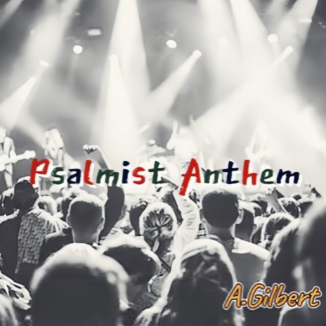 Psalmist Anthem | Boomplay Music