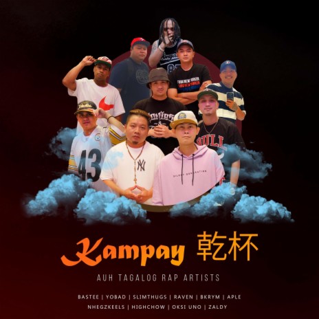 Kampay (By Bastee ft. AUH Tagalog Rap) | Boomplay Music