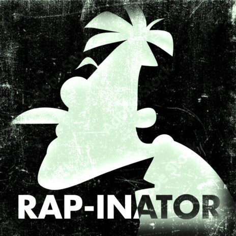 RAP-INATOR (Dr. Doofenshmirtz) ft. 954Mari & PE$O PETE