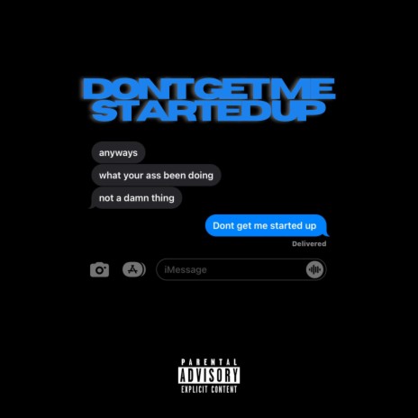 Don't Get Me Started ft. PRII$UPREME | Boomplay Music