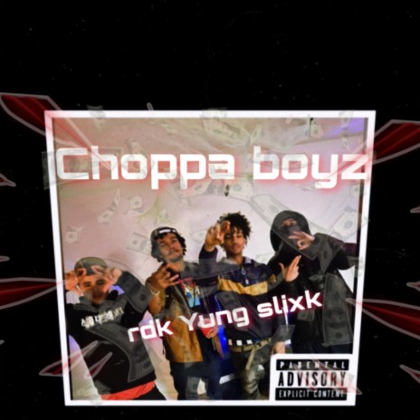 Choppa boy$