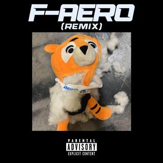 F-AERO (Remix)