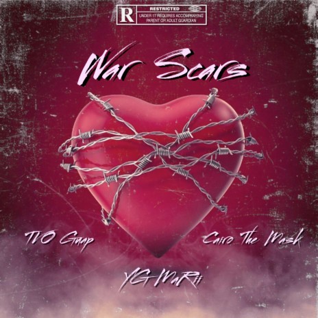War Scars ft. Cairo The Mask & Tvo Guap | Boomplay Music