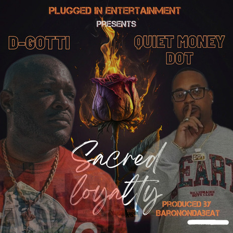 Sacred Loyalty ft. Quiet Money Dot | Boomplay Music