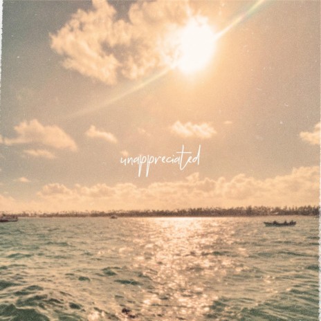 Unappreciated ft. Menelik | Boomplay Music