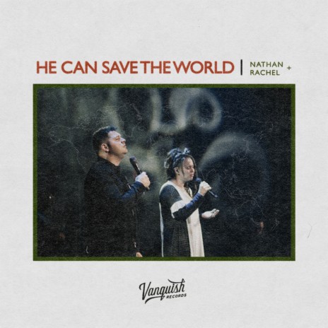 He Can Save the World | Boomplay Music