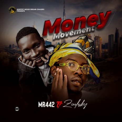 Money Movement ft. Zinoleesky | Boomplay Music