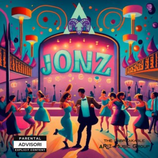 JONZ lyrics | Boomplay Music