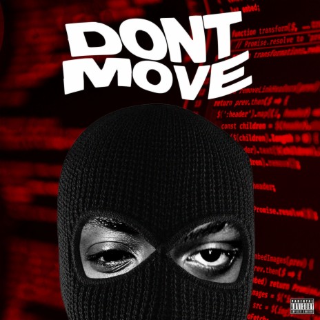 Don't Move ft. SolidBoy | Boomplay Music