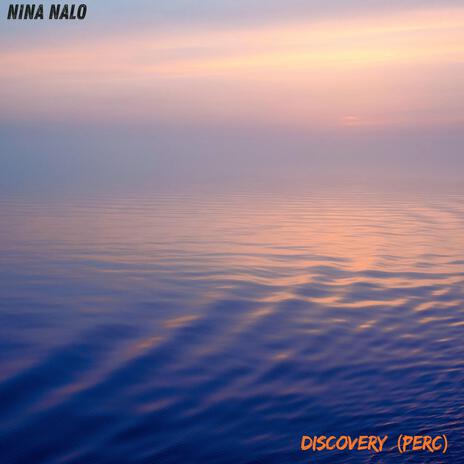 Discovery (Perc) ft. Alma Lin, Randy Divine, Sensory Meditation, Flame Timo & Jasper Whisper | Boomplay Music