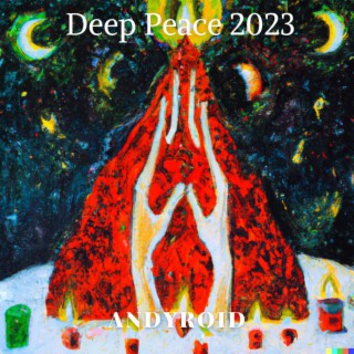 Deep Peace 2023 lyrics | Boomplay Music