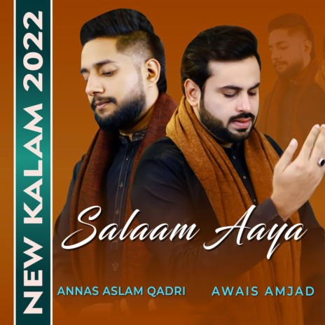 Salaam Aaya ft. Awais Amjad | Boomplay Music
