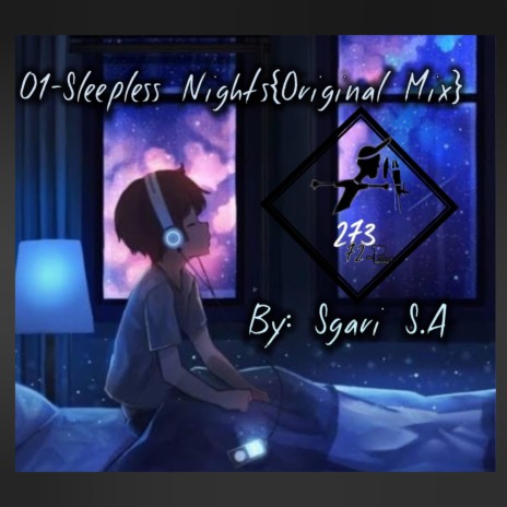 01 Sleepless Nights Original Mix