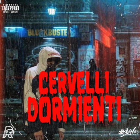 Cervelli Dormienti ft. Raptor | Boomplay Music