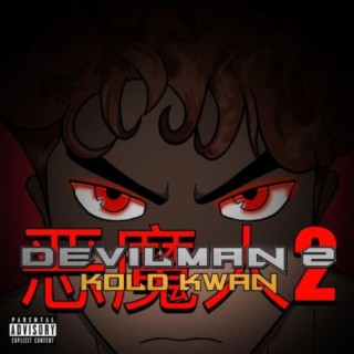 DEVILMAN 2 lyrics | Boomplay Music