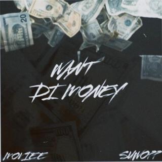 want di money (single)