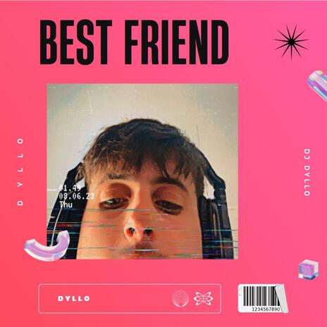 Best Friend | Boomplay Music